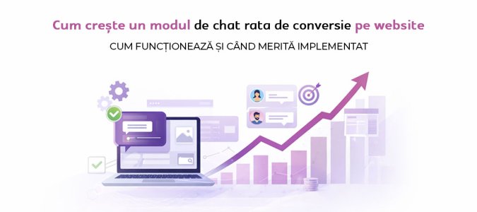Cum crește un modul de chat rata de conversie pe website